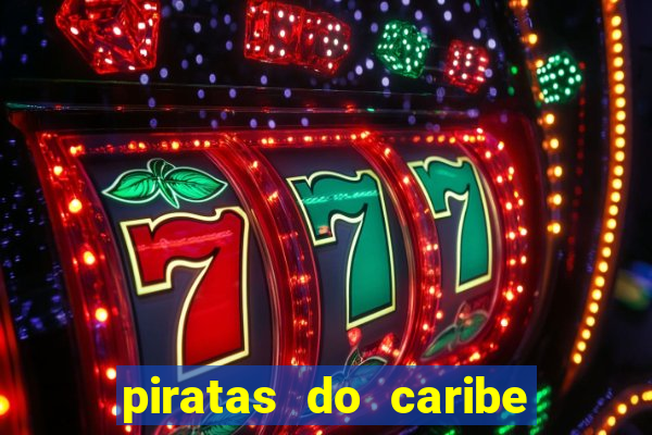 piratas do caribe filme completo dublado